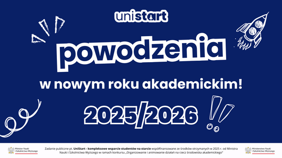Grafika UniStart, na której znajduje się napis powodzenia w nowym roku akademickim 2025/2026
